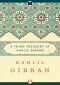 [Gibran's Treasury 03] • Third Treasury of Kahlil Gibran